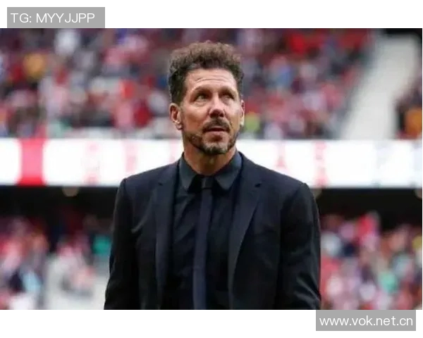 西蒙尼强调球队表现符合预期继续保持良好势头至关重要 西蒙尼强调球队表现符合预期继续保持良好势头至关重要